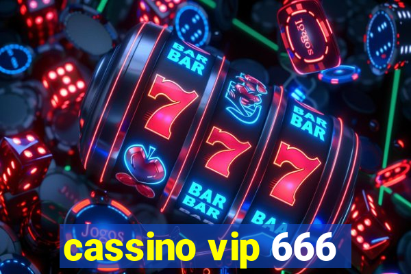 cassino vip 666